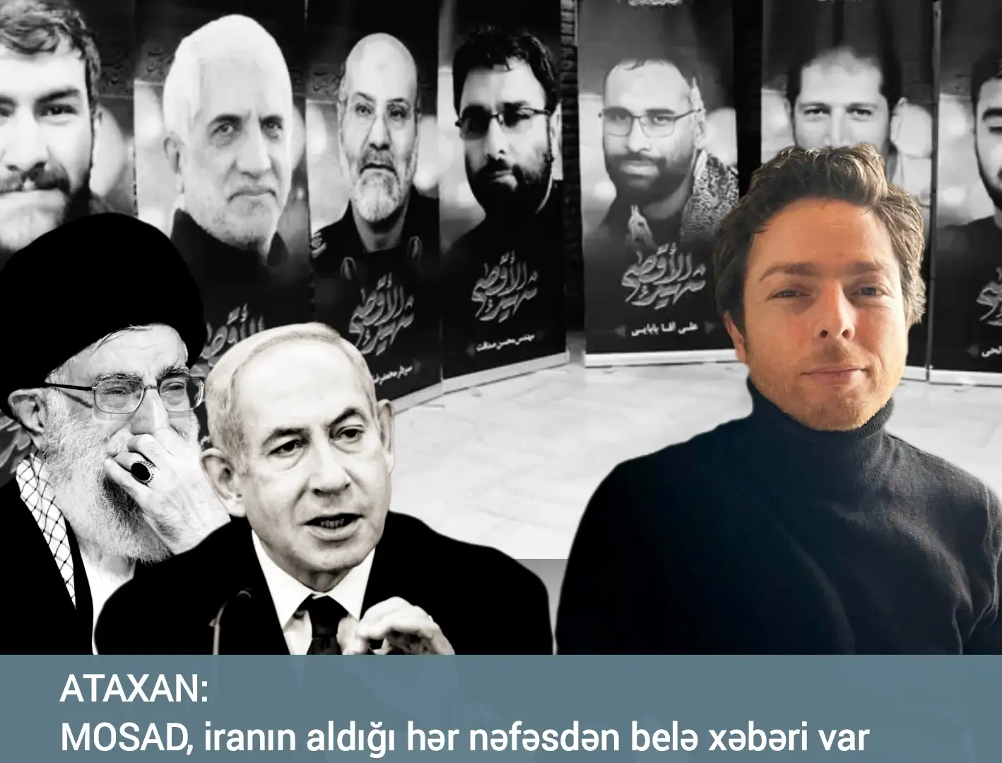 اسرائیل ایرانین آتدیغی هر گیزلی آتدیمدان خبری وار