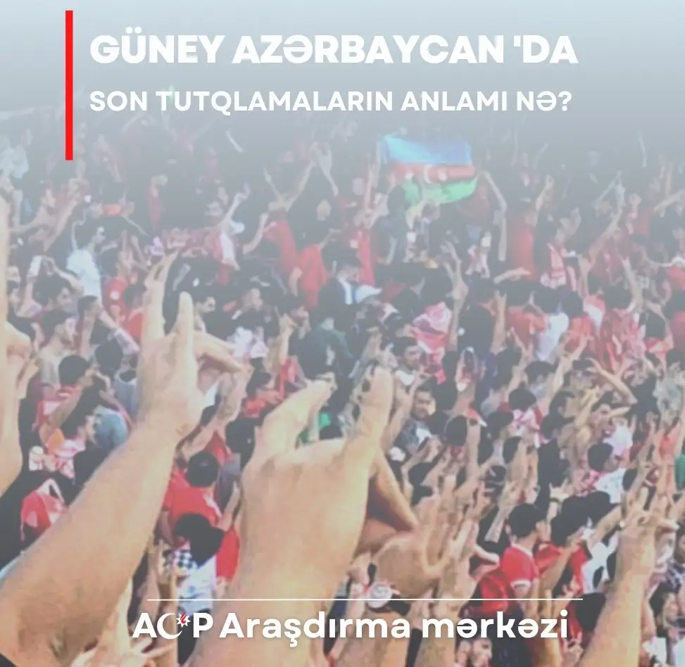 Güney Azərbaycan Cümhuriyyət Partiyası son toplu tutqlamalar ilə bağlı təhlili:
